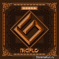 BIGFLO – Incant