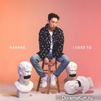 HANHAE – I Used To