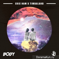 Eric Nam, Timbaland – BODY