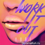 Yuri – Work It Out