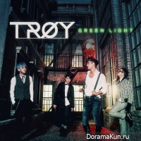 TROY - Green Light