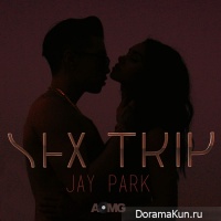 Jay Park – Sex Trip