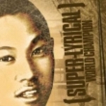 Super-Lyrical: World Champion