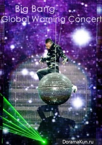 Big Bang Global Warning Concert