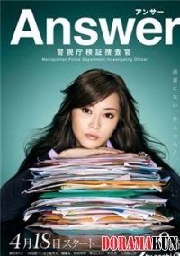 Answer ~ Keishichou Kenshou Sousakan