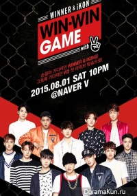 Win Win Game - WINNER and iKON