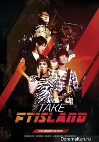 FT Island - TAKE FTISLAND