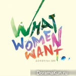 What Women Want – Been wondering