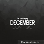December – The Last Legacy